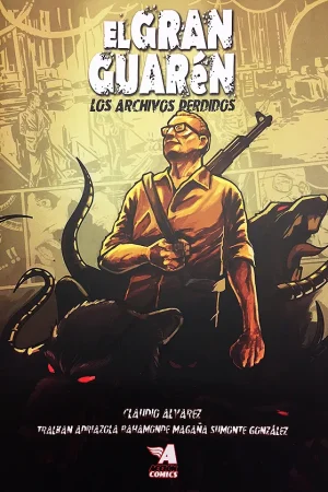El Gran Guarén Los Archivos Perdidos