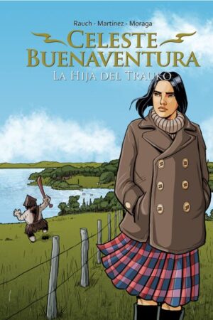 Celeste Buenaventura: La Hija del Trauko